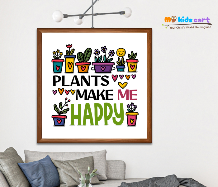 Nursery Plants Inspiring Quote Wall Art for Happiness and Growth Wooden (Framed)