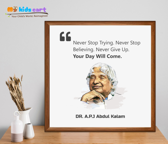 Dream Believe Achieve Dr. A.P.J. Abdul Kalam Motivational Quote Wall Art Wooden (Framed)
